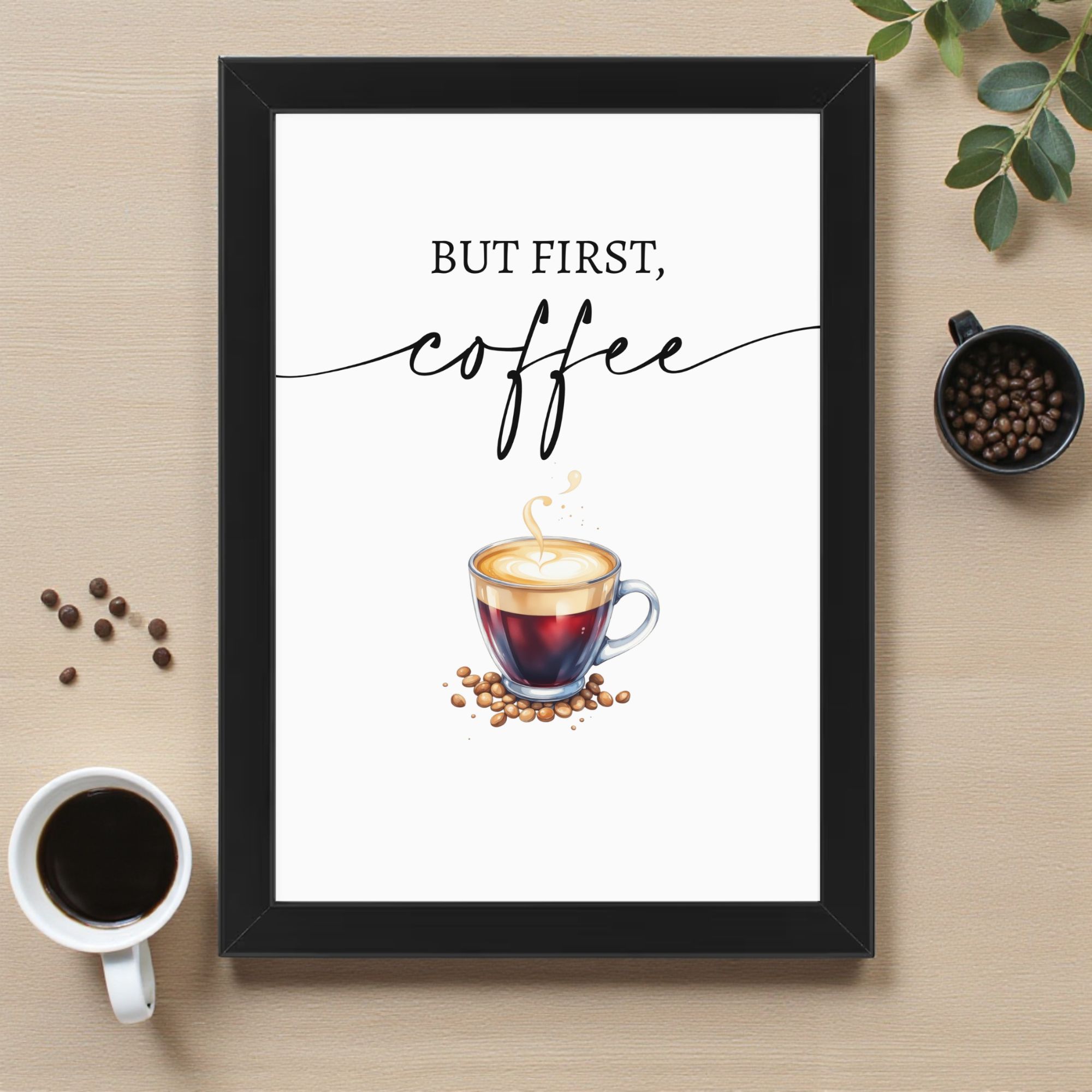 Plakat Kawowy „BUT FIRST COFFEE” A4 z Ramką - obrazek 5