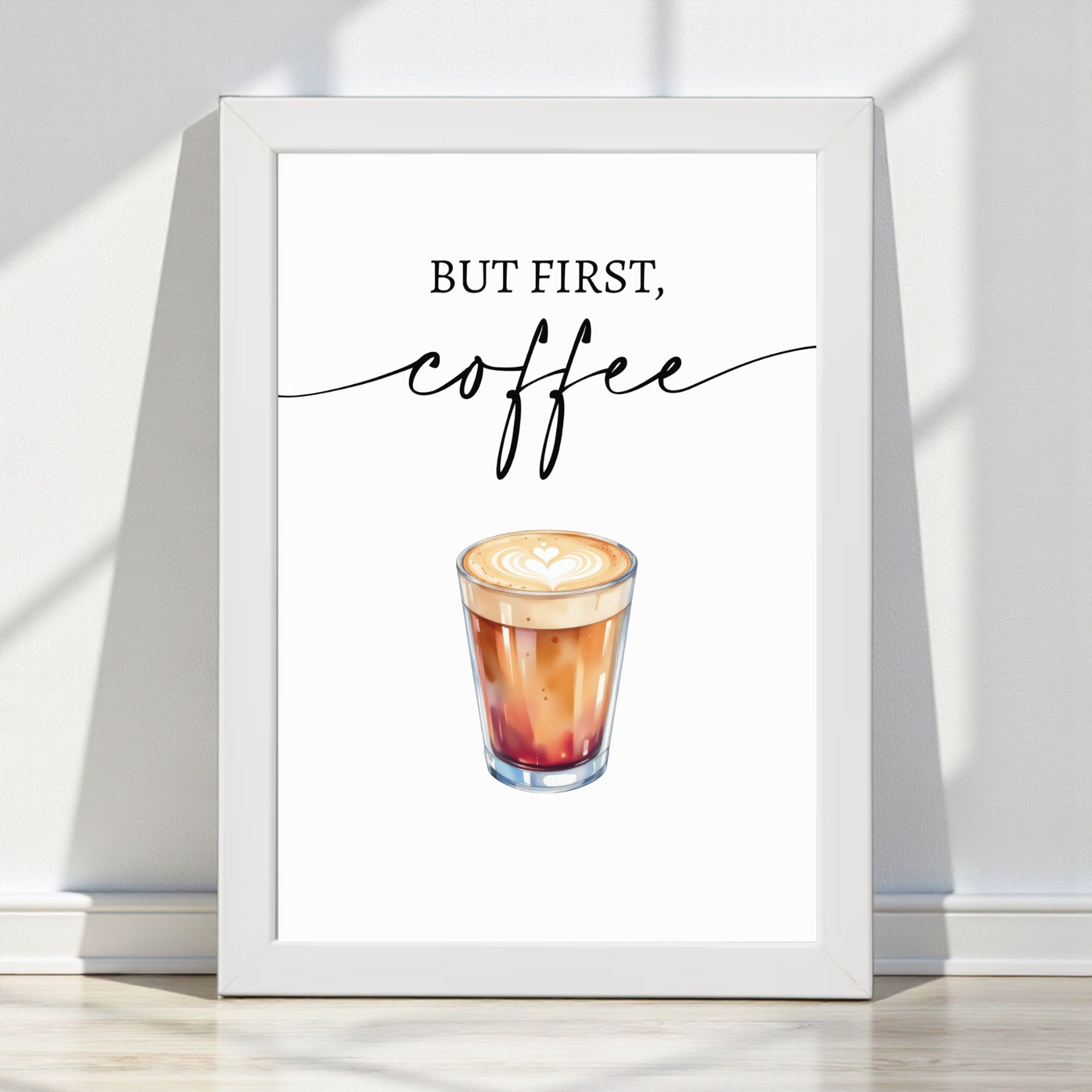 Plakat Kawowy „BUT FIRST COFFEE” Latte A4 z Ramką - obrazek 5