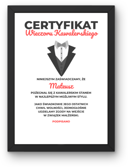 Certyfikat Wieczoru Kawalerskiego - Ramka z Podpisami